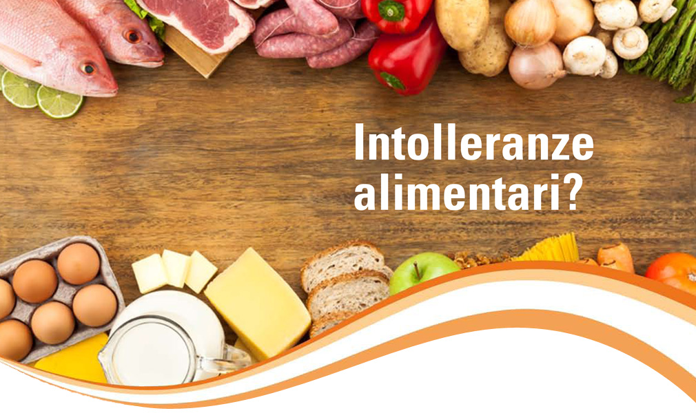 Intolleranze alimentari - Consigli di Daniela Bellavia